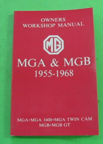 WORKSHOP MANUAL GLOVEBOX SIZE MGA & MGB 1955 - 1968 + MGA TWIN CAM - INCLUDES DELIVERY