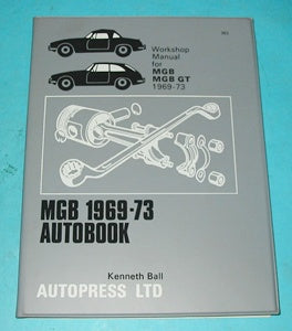 WORKSHOP MANUAL MGB AUTOBOOK 1969>73 - INCLUDES DELIVERY