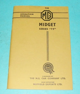 MG MIDGET TF SERIES OPERATION HANDBOOK - INCLUDES DELIVERY