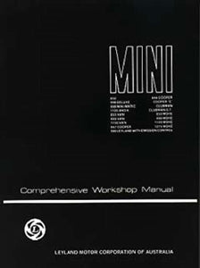 WORKSHOP MANUAL MINI ALL MODELS COMPREHENSIVE AUSTRALIAN EDITION - INCLUDES DELIVERY